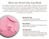Sweet Clay Lip Mask